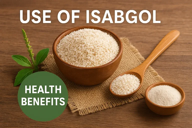 Isabgol Benefits